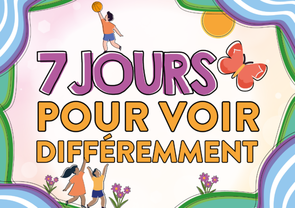 7 jours pour voir différemment, des activités gratuites pour se déconnecter !